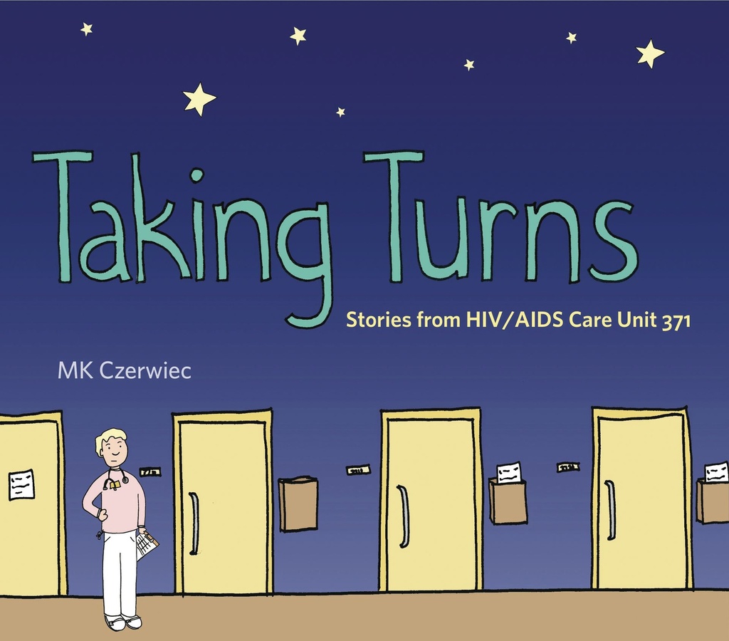 TAKING TURNS STORIES FROM HIV AIDS CARE UNIT 371