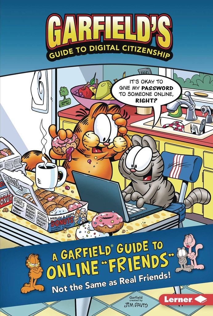 GARFIELDS GT DIGITAL CITIZENSHIP ONLINE FRIENDS