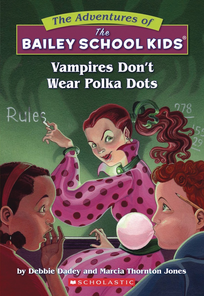 ADV OF BAILEY SCHOOL KIDS HC 01 VAMPIRES DONT WEAR PO
