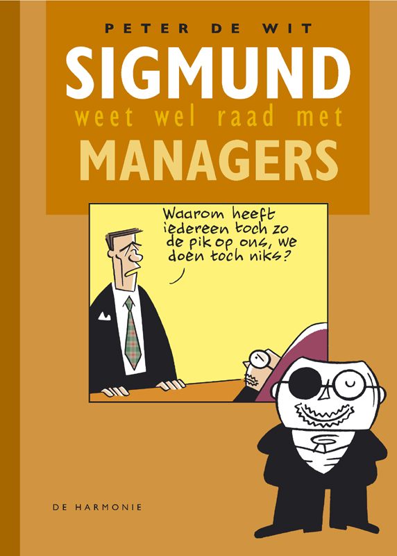 Sigmund weet wel raad met ... 02 Managers