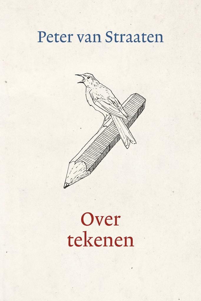 Van Straaten - Over tekenen en over de natuur