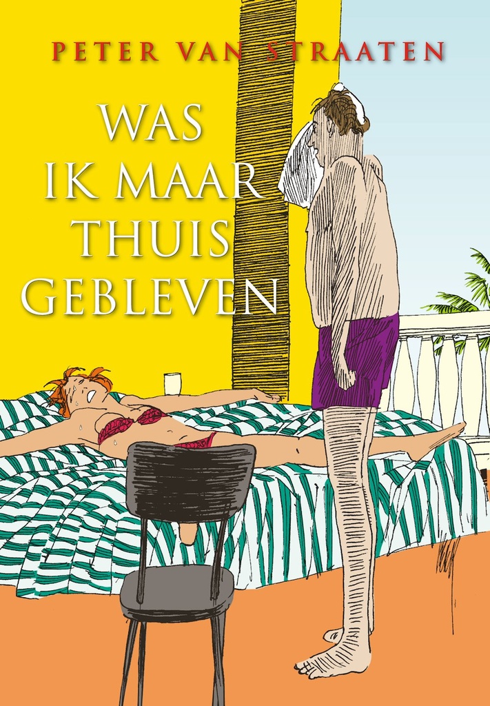 Van Straaten - Was ik maar thuis gebleven