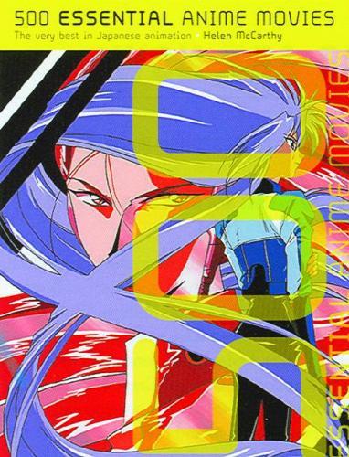 500 ESSENTIAL ANIME MOVIES