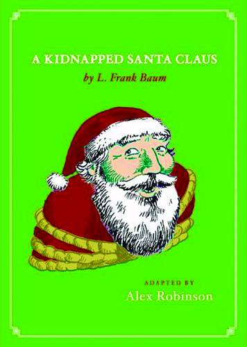 KIDNAPPED SANTA CLAUS