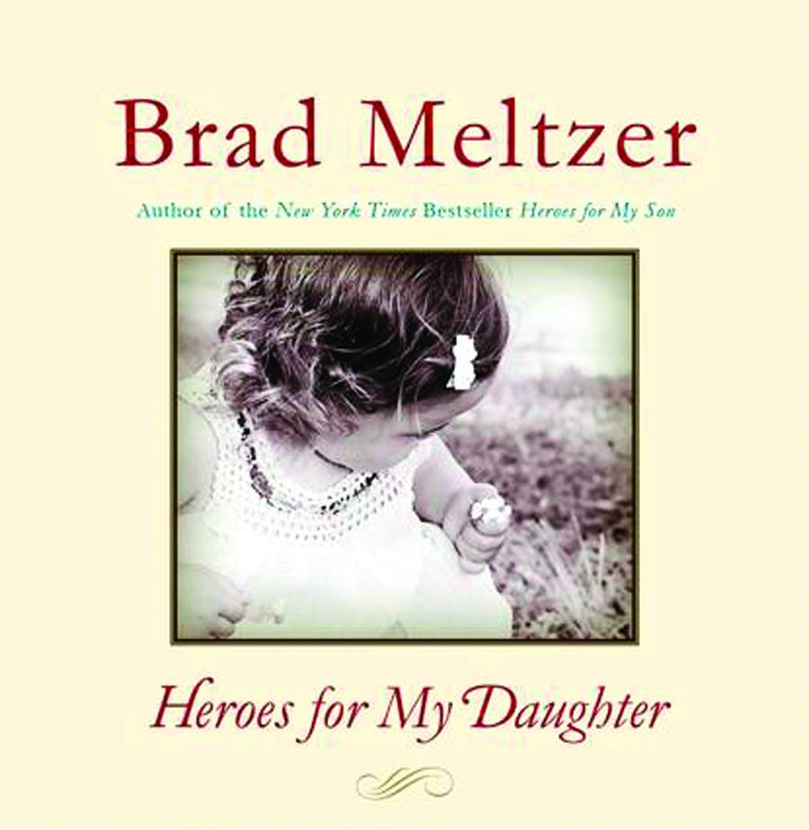 HEROES FOR MY DAUGHTER HC