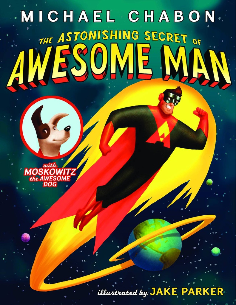 ASTONISHING SECRET OF AWESOME MAN YR
