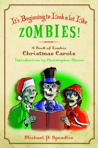 ITS BEGINNING LOOK LOT LIKE ZOMBIES XMAS CAROLS