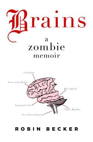 BRAINS ZOMBIE MEMOIR