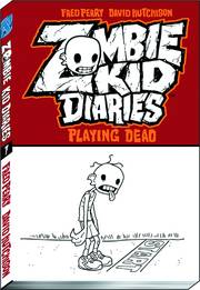 ZOMBIE KID DIARIES 01 PLAYING DEAD