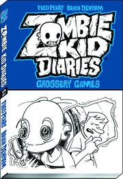 ZOMBIE KID DIARIES 02 GROSSERY GAMES