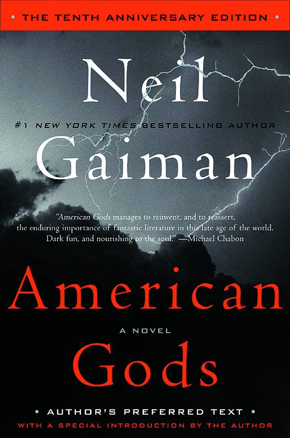 NEIL GAIMAN AMERICAN GODS 1OTH ANNIV ED