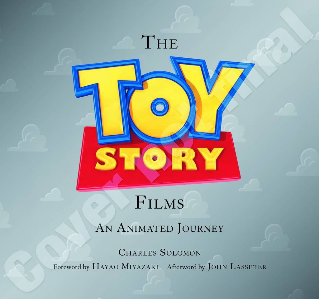 TOY STORY FILMS ANIMATED JOURNEY HC