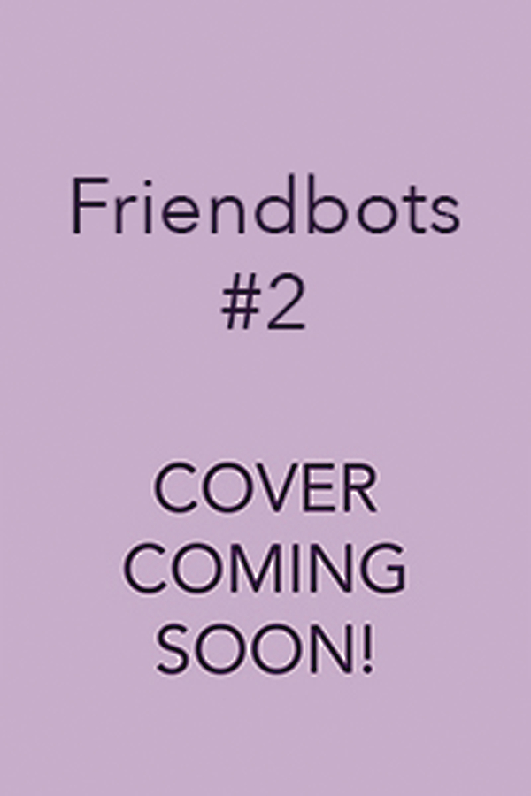 I CAN READ COMICS FRIENDBOTS BLINK & BLOCK BUG EACH OTHER