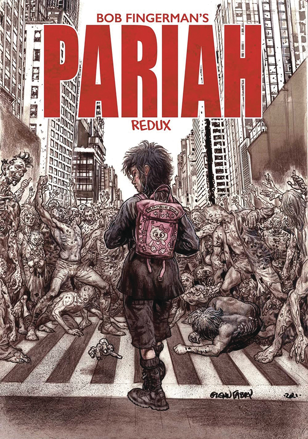 BOB FINGERMAN PARIAH REDUX
