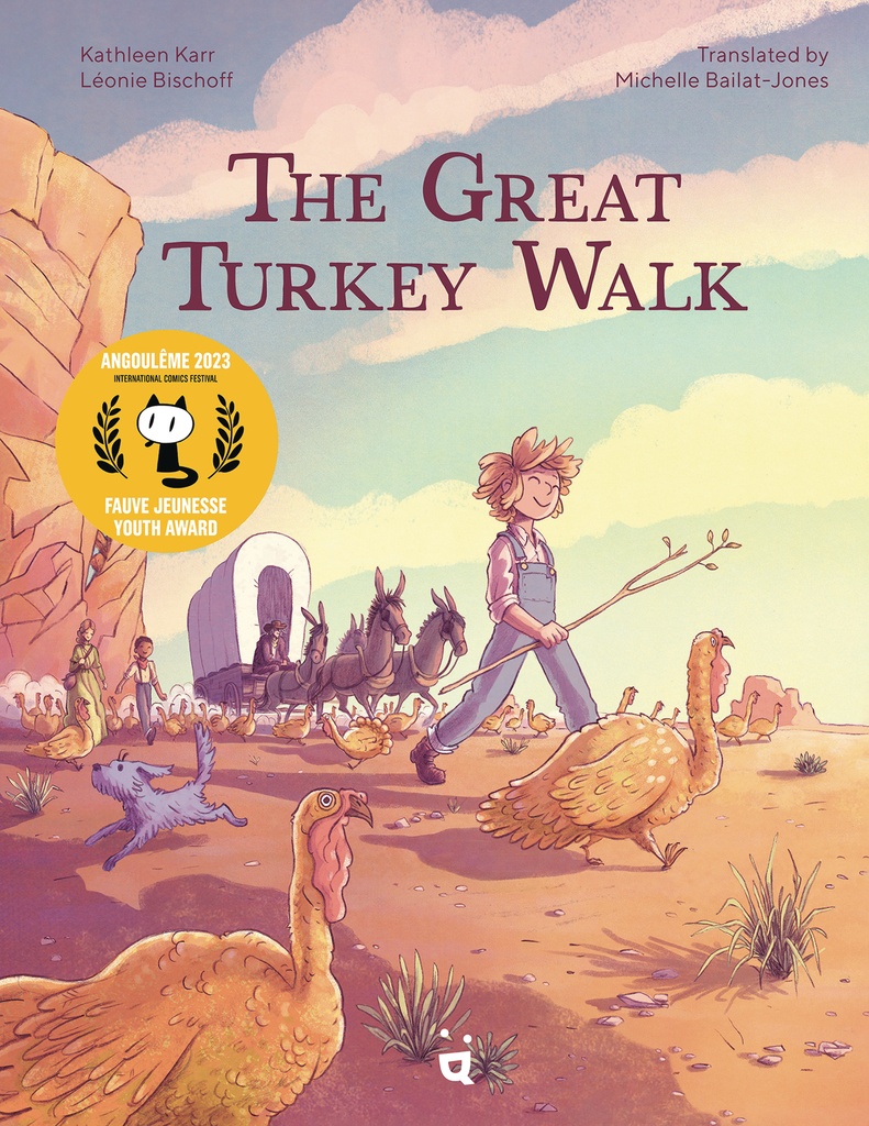 GREAT TURKEY WALK ADAPTATION OF CLASSIC STORY