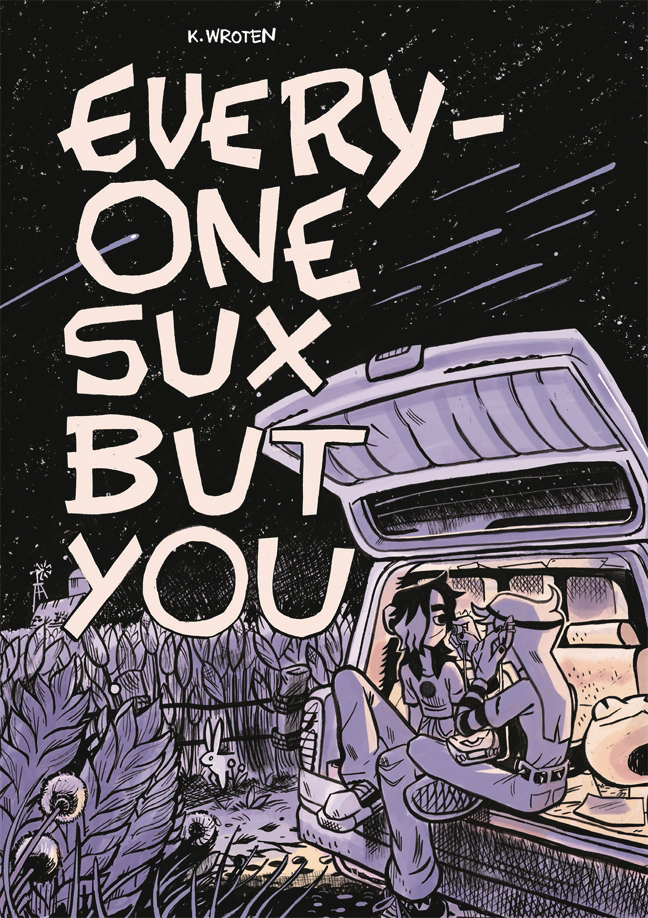 EVERYONE SUX BUT YOU