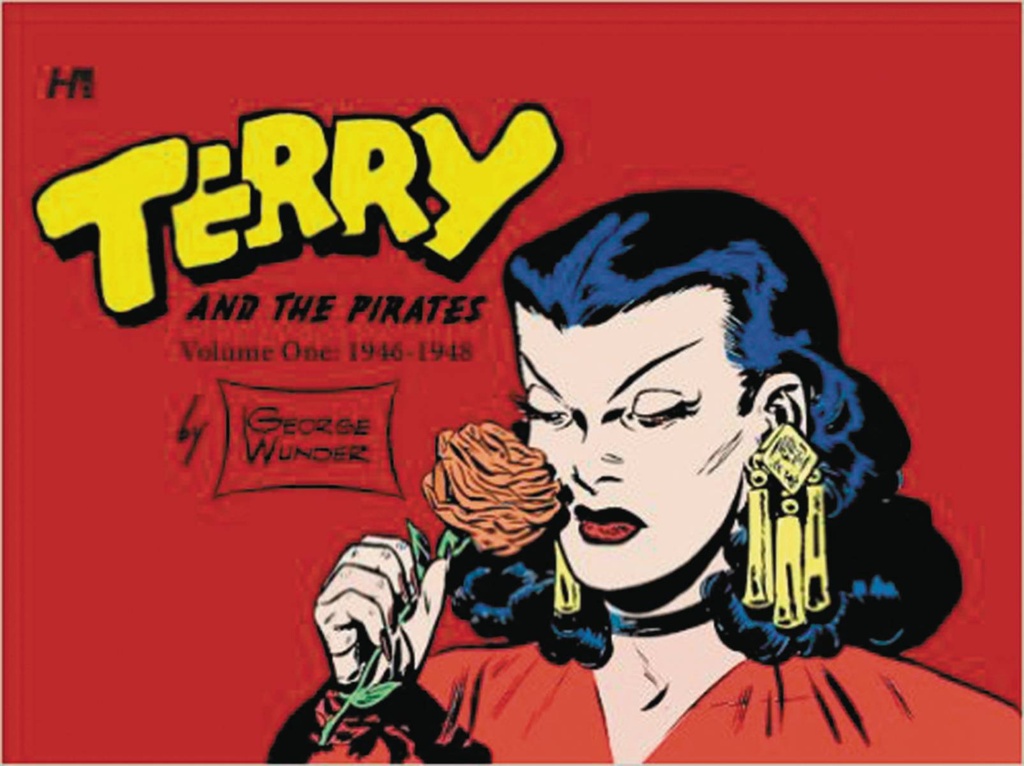 TERRY & PIRATES GEORGE WUNDER YEARS HC 01 1946-1948 2ND