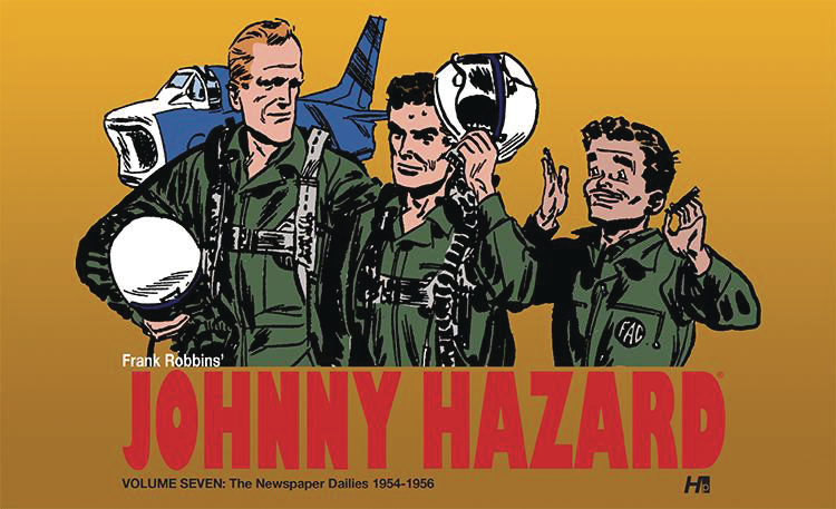 JOHNNY HAZARD DAILIES HC 07 1954-1956