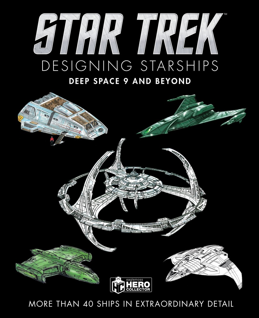 STAR TREK DESIGNING STARSHIPS HC DEEP SPACE NINE & BEYOND