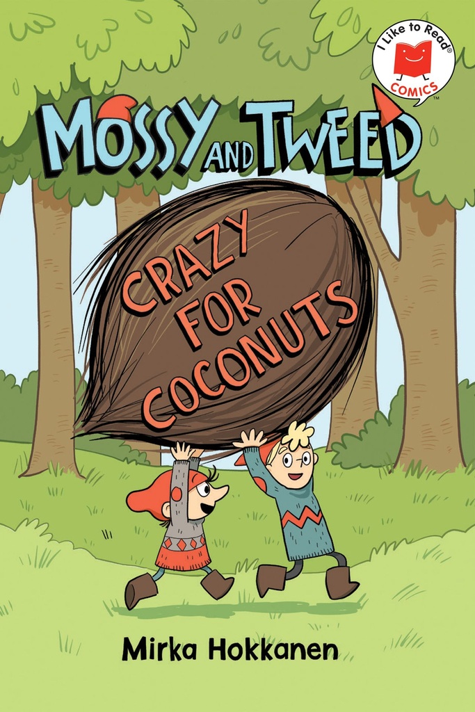 Mossy and Tweed  Crazy for Coconuts