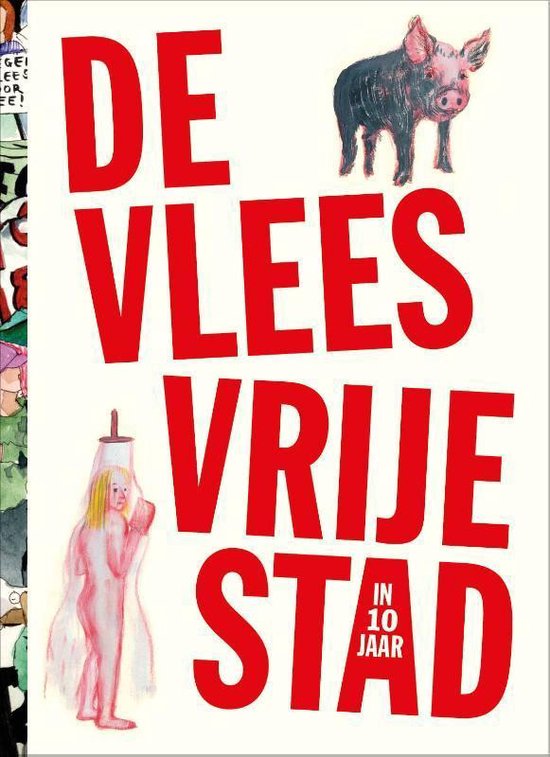 De vleesvrije stad (in 10 jaar)