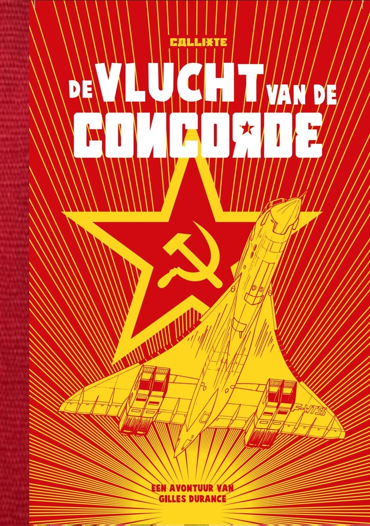 Gilles Durance LUXE 3 De vlucht van de Concorde