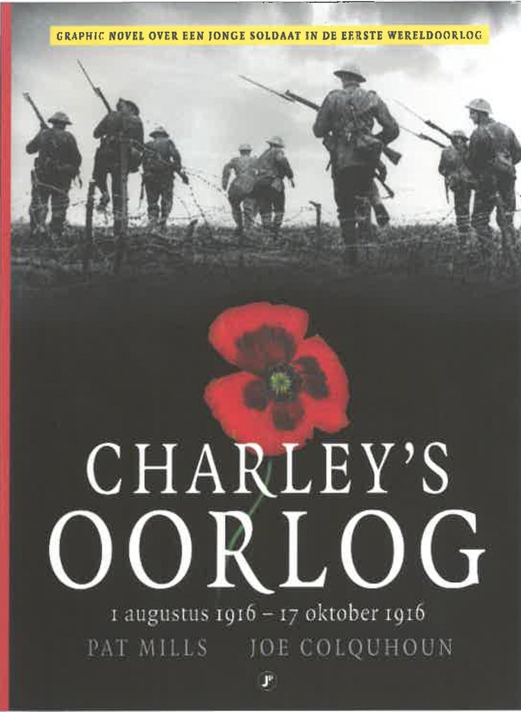 Charley's Oorlog 02 1 Augustus 1916 - 17 oktober 1916 (JUST)