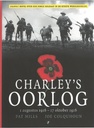 Charley's Oorlog 02 1 Augustus 1916 - 17 oktober 1916 (JUST)