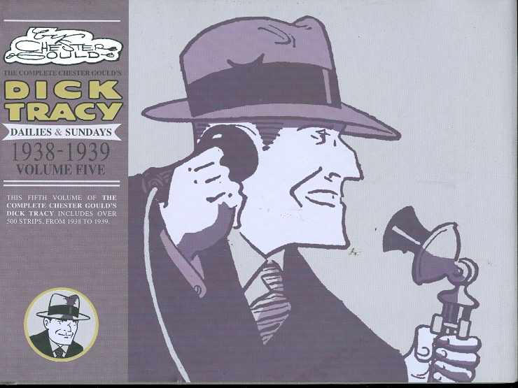 COMPLETE CHESTER GOULD DICK TRACY 05 HC