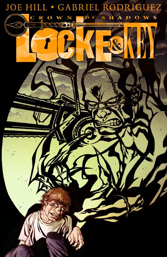 LOCKE & KEY HC 03 CROWN OF SHADOWS