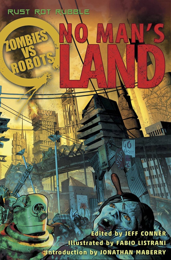 ZOMBIES VS ROBOTS NO MANS LAND PROSE