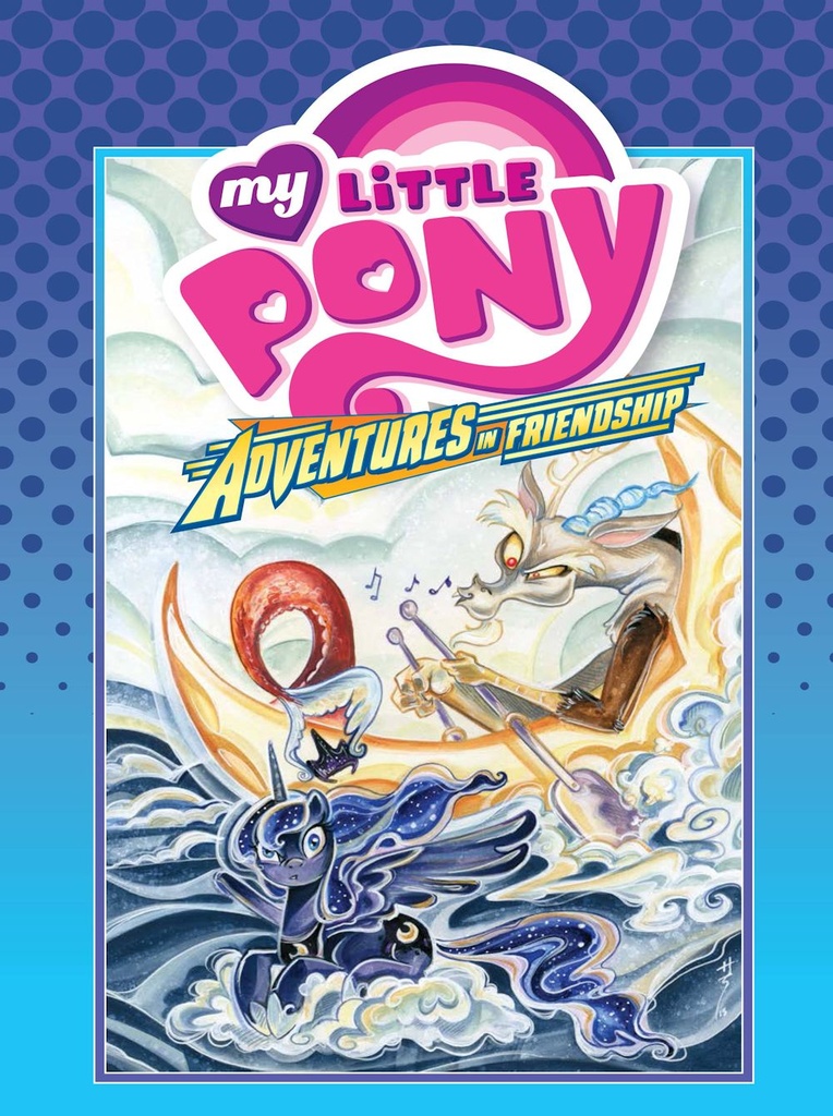 MY LITTLE PONY ADVENTURES IN FRIENDSHIP HC 04