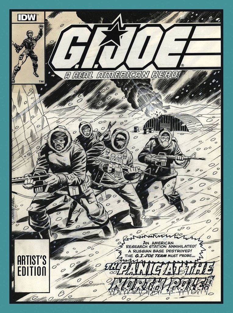GI JOE A REAL AMERICAN HERO ARTIST ED HC