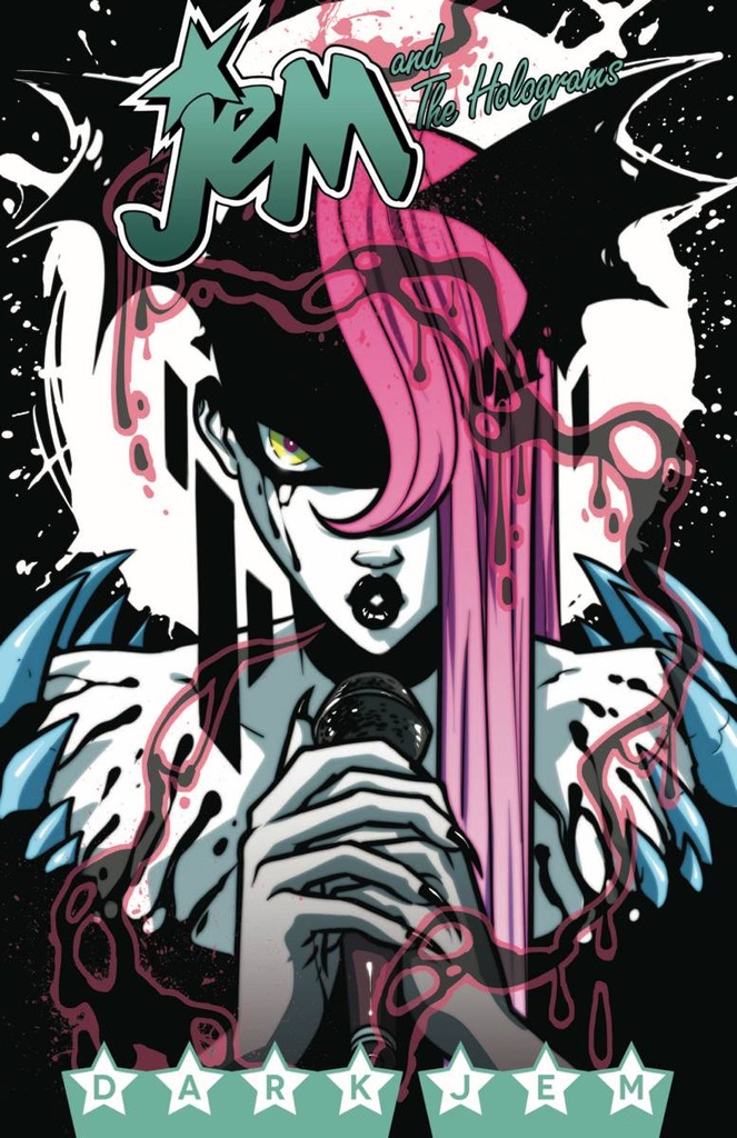 JEM & THE HOLOGRAMS 03 DARK JEM