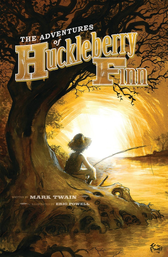 ADV OF HUCKLEBERRY FINN ILLUS BY ERIC POWELL
