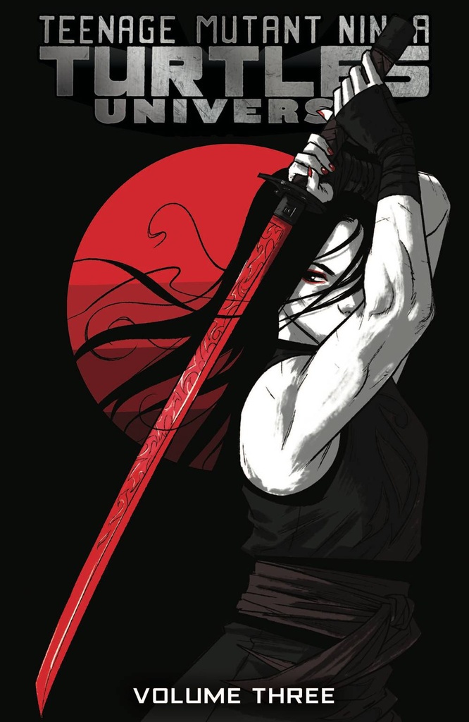 TMNT UNIVERSE 03 KARAIS PATH