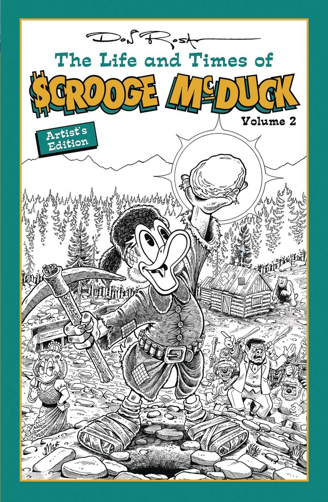 DON ROSA LIFE & TIMES OF SCROOGE MCDUCK II ARTIST ED HC