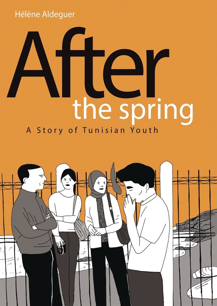 AFTER THE SPRING HC STORY OF TUNISIAN YOUTH