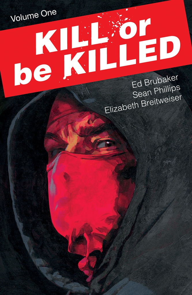 KILL OR BE KILLED 01