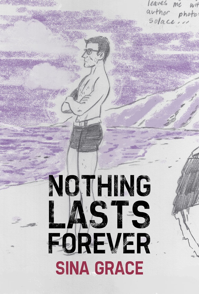 NOTHING LASTS FOREVER