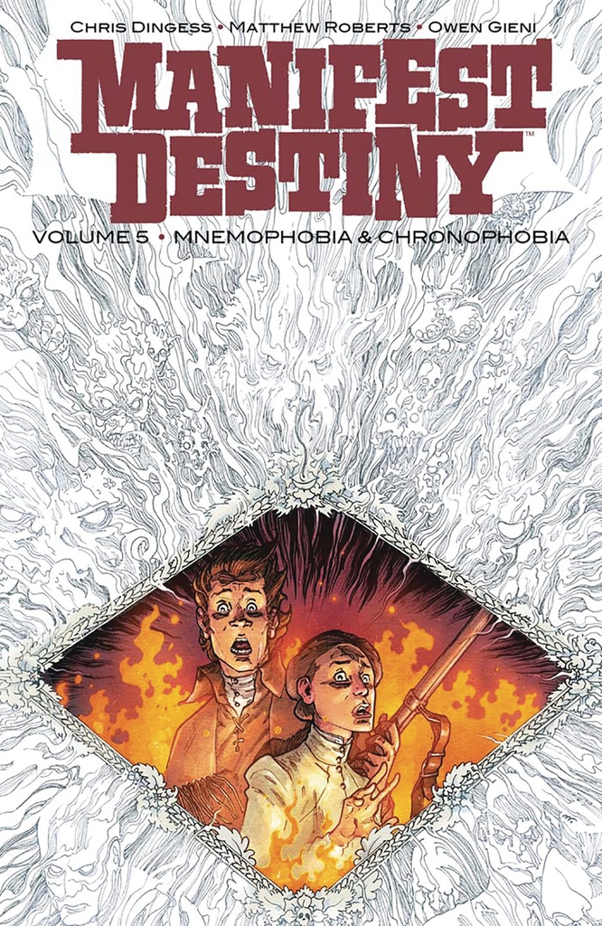 MANIFEST DESTINY 05 MNEMOPHOBIA & CHRONOPHOBIA