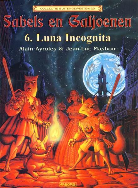 Sabels En Galjoenen 06 Luna Incognita (Col BG 23)
