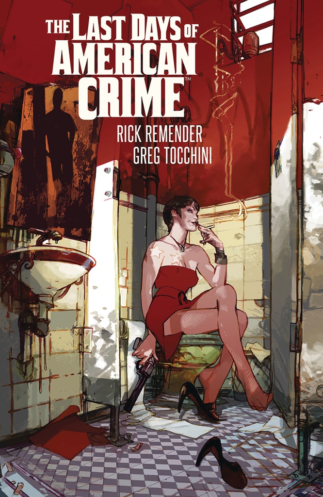 LAST DAYS OF AMERICAN CRIME