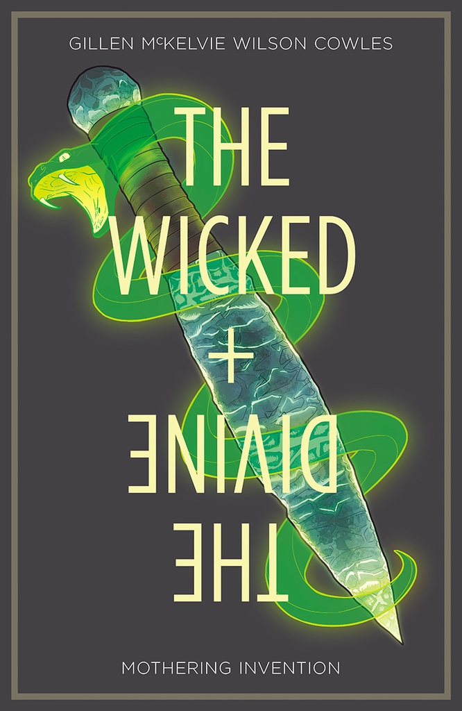 WICKED & DIVINE 07 MOTHERING INVENTION