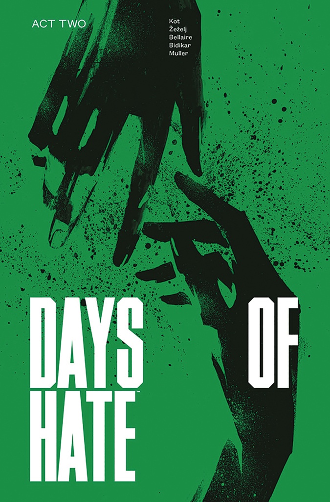 DAYS OF HATE 02