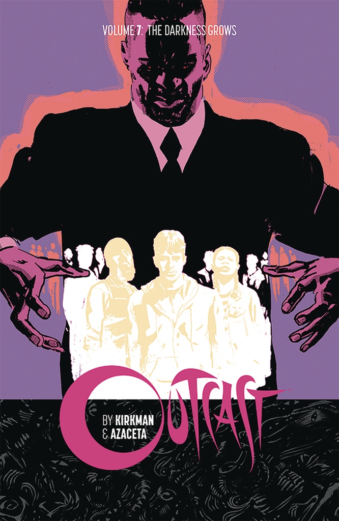 OUTCAST BY KIRKMAN & AZACETA 07