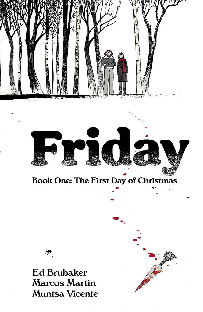 FRIDAY 01 FIRST DAY OF CHRISTMAS