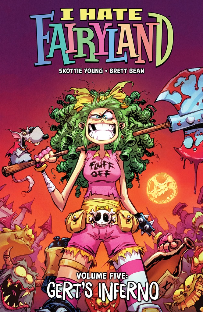 I HATE FAIRYLAND 05