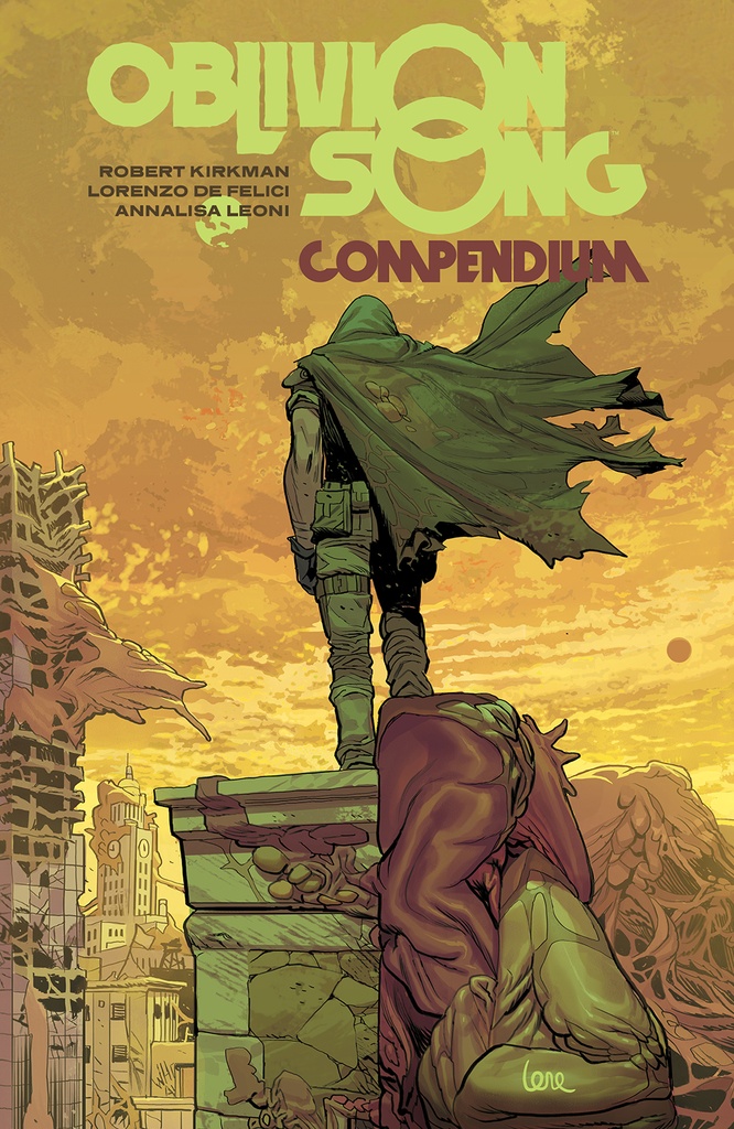 OBLIVION SONG BY KIRKMAN & DE FELICI COMPENDIUM