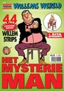 Willems Wereld Magazine 1 Het Mysterie Man